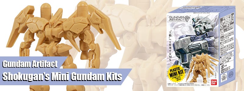 Gundam Artifact - Shokugan's Mini Gundam Kits